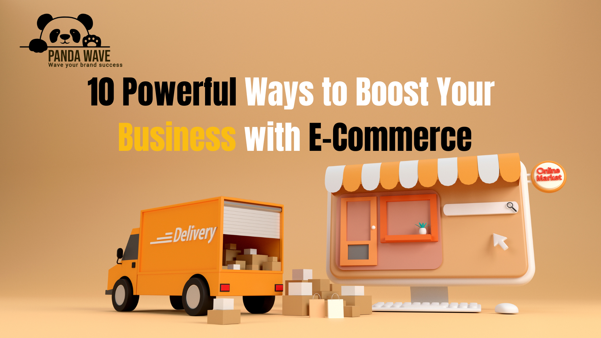 10 Powerful Ways to Boost Your Business with E-Commerce-pandawave